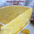Spicy Lemon Slice Cake